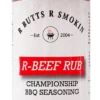 R Butts R Smokin' R-Beef Rub -PitMaster Shop beef rub